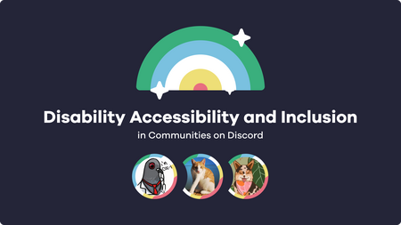 Banner for Disability Accessibility and Inclusion in Communities on Discord